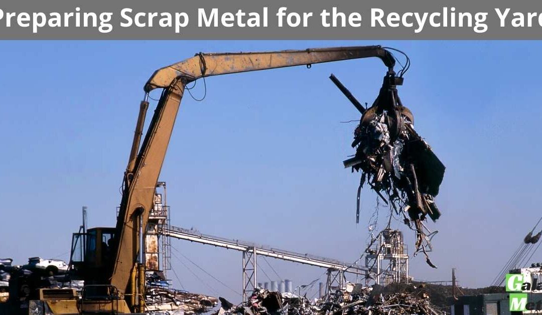 Preparing Scrap Metal for the Recycling Yard