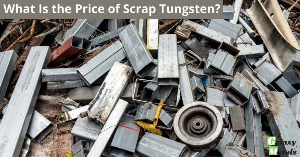 What Is the Price of Scrap Tungsten? 1 What Is the Price of Scrap Tungsten