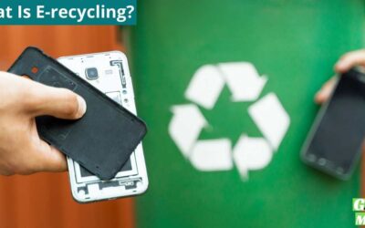What Is E-recycling?