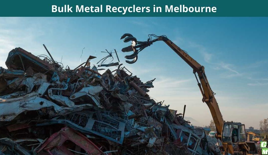 Bulk Metal Recyclers in Melbourne