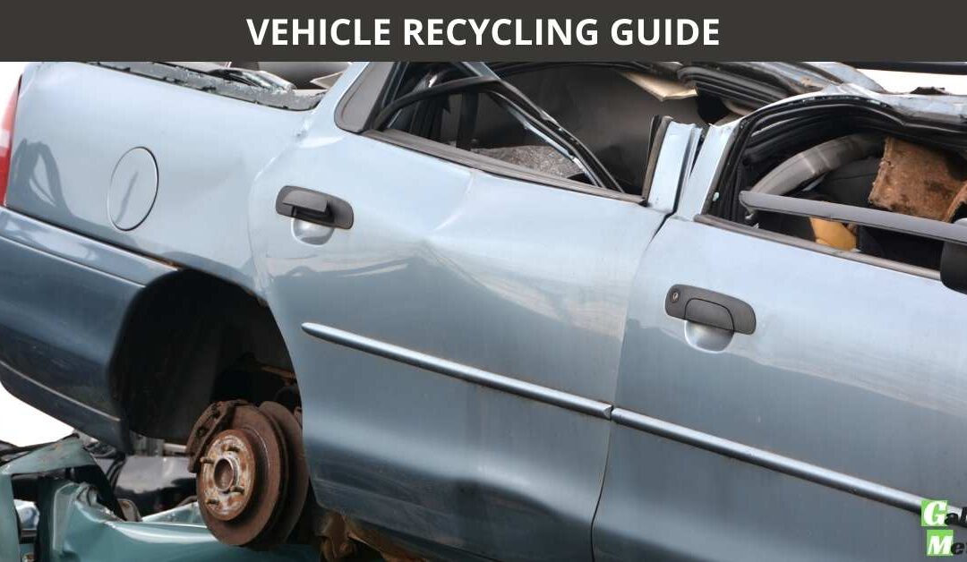VEHICLE RECYCLING GUIDE