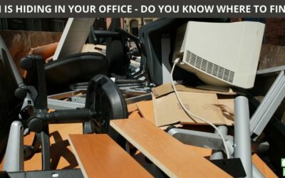 CASH IS HIDING IN YOUR OFFICE – DO YOU KNOW WHERE TO FIND IT?