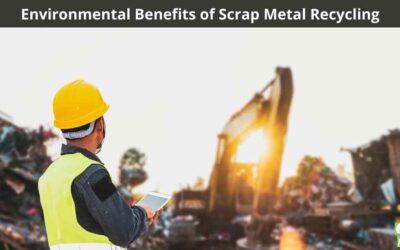 Environmental Benefits of Scrap Metal Recycling