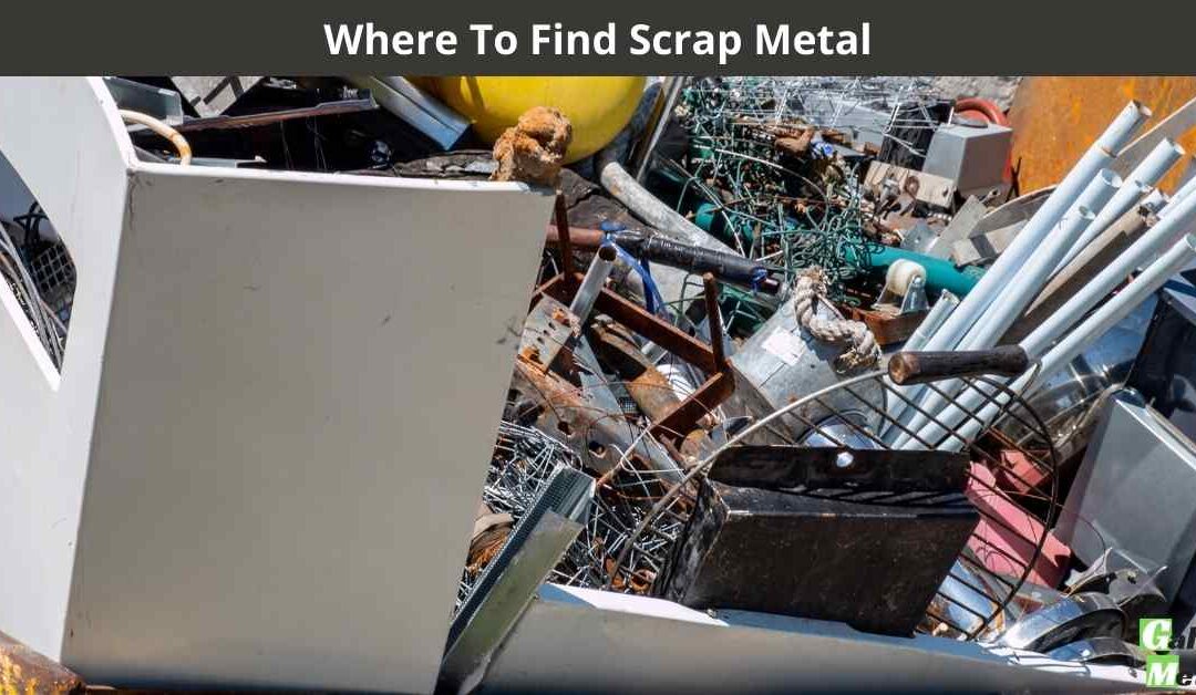 Where To Find Scrap Metal