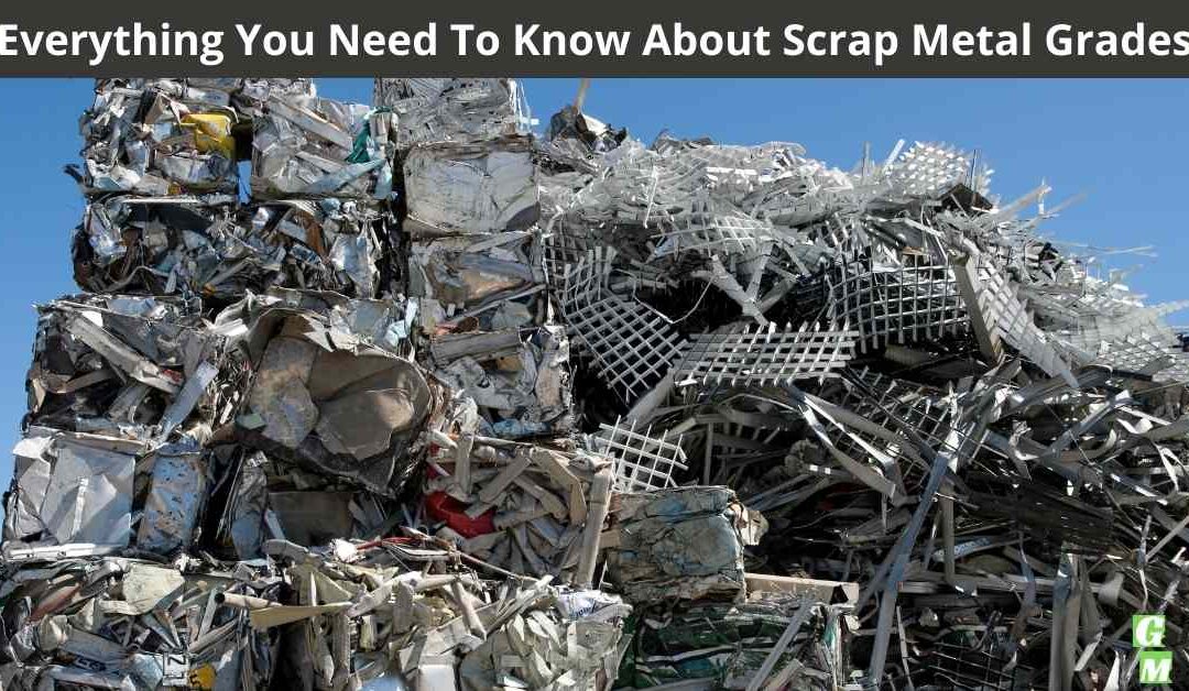 Everything You Need To Know About Scrap Metal Grades