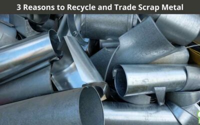 Home 4 3 Reasons to Recycle and Trade Scrap Metal