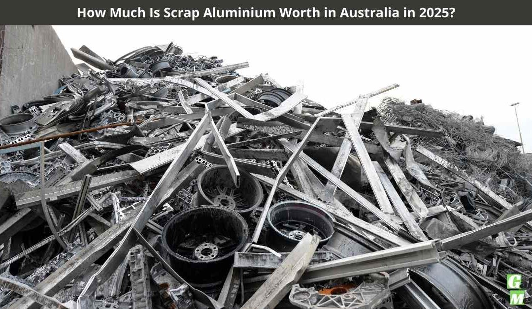 How Much Is Scrap Aluminium Worth in Australia in 2025?