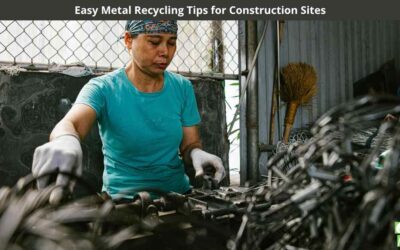 Easy Metal Recycling Tips for Construction Sites